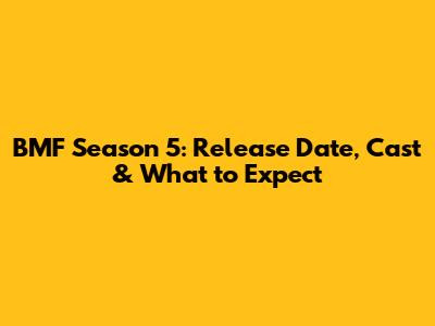 BMF Season 5: Release Date, Cast & What to Expect