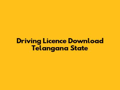 Driving Licence Download Telangana State