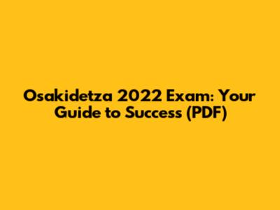 Osakidetza 2022 Exam: Your Guide to Success (PDF)