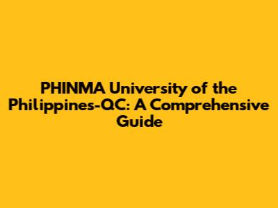 PHINMA University of the Philippines-QC: A Comprehensive Guide