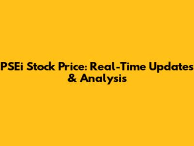 PSEi Stock Price: Real-Time Updates & Analysis