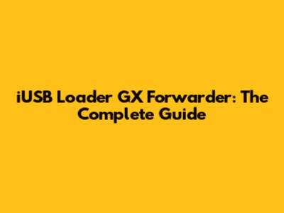 iUSB Loader GX Forwarder: The Complete Guide